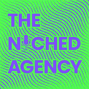 The Niched Agency Podcast with Zaid Ammari