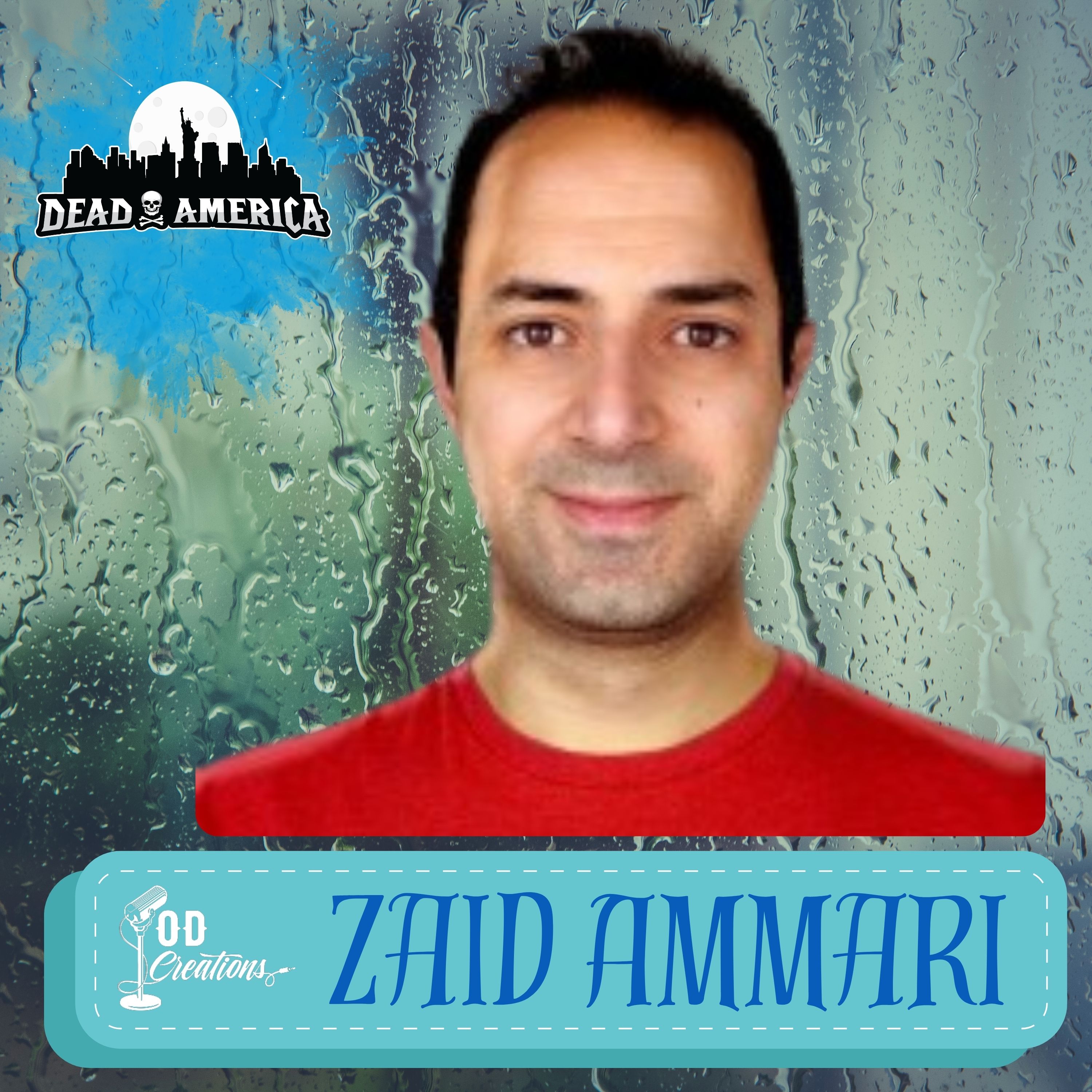 Dead America Podcast Zaid Ammari